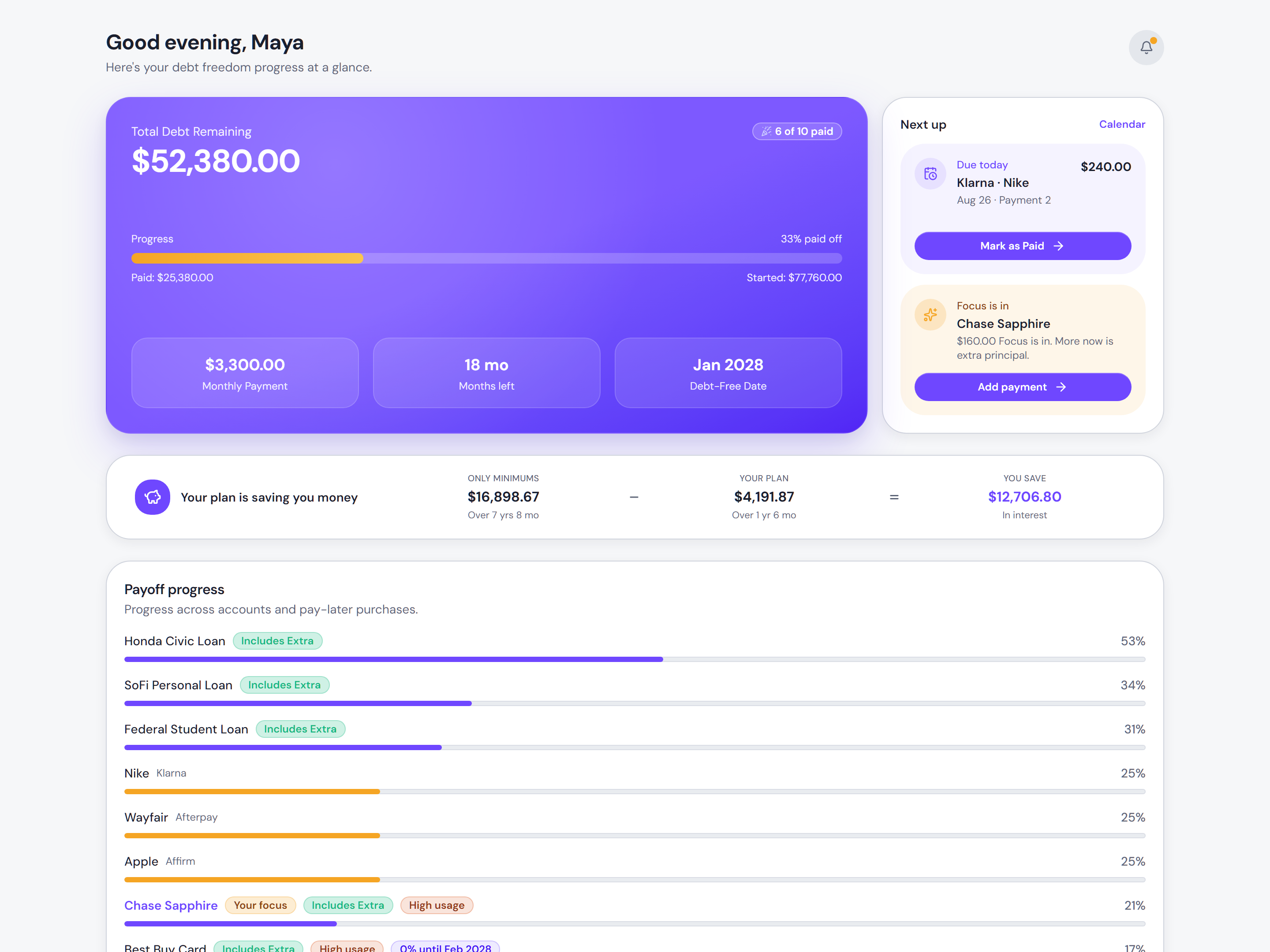 My Debt Coach home showing Next up payment coaching with due dates and Focus suggestions
